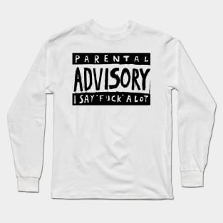 Parental Advisory middle finger Long Sleeve T-Shirt